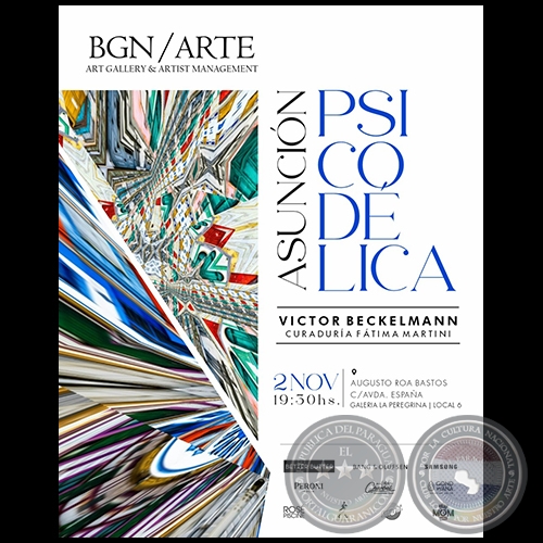 ASUNCIÓN Psicodélica - Exposición de Víctor Beckelmann - Miércoles, 02 Noviembre de 2022